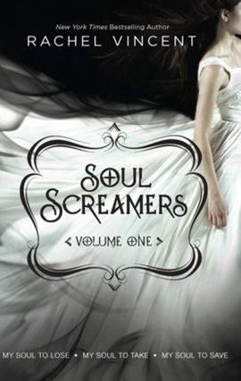Title details for Soul Screamers, Volume One by Rachel Vincent - Available